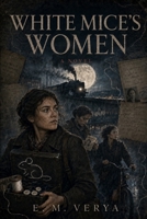 White Mice's Women B0HG7V21SW Book Cover