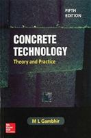 Concrete Technology: Theory and Practice, 5e 9383286547 Book Cover