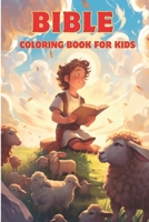 Bible Coloring Book for Kids: Christian Coloring Book for Kids with Illustrations of Jesus and Children B0CRZBPRPZ Book Cover