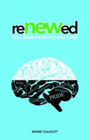 Renewed: How Jesus Transforms Our Minds 0692973966 Book Cover