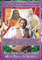 Tewodros Is Alive! the Auto Biography of Sean Caddy Amun Linzy I 0998129240 Book Cover