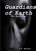 Guardians of Earth 1387962140 Book Cover