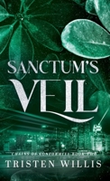 Sanctum's Veil (Chains of Conformity) 1764072642 Book Cover