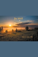 Be Well B0BPF7C68D Book Cover