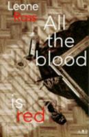 All the Blood Is Red 1899860150 Book Cover