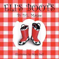 Eli's Boots 1493181149 Book Cover