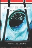 Found in Space, But Who Are You? Book 9 B0BZF9RHW3 Book Cover
