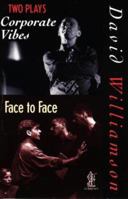 Two Plays: "Corporate Vibes", "Face to Face" (PLAYS) 0868195960 Book Cover
