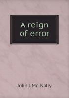 A Reign of Error 5518522207 Book Cover