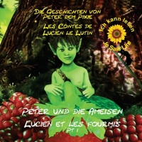 Peter the Pixie: Peter & the Ants Pt 1 - Ich kann lesen / Je Sais Lire 2940535914 Book Cover