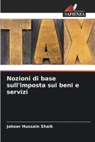 Nozioni di base sull'imposta sui beni e servizi 6205375486 Book Cover