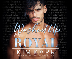 Washed Up Royal 1790882389 Book Cover