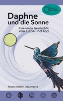 Daphne und die Sonne: Eine uralte Geschichte von Liebe und Tod (German Edition) 3750424918 Book Cover
