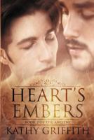 Heart's Embers: Book 2 of the Ancient 1724615076 Book Cover