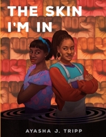 The Skin I'm In 1387847260 Book Cover