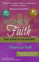 Women Of Faith Their Untold Stories Revealed - Prayers Of Faith Volume II: Prayers Of Faith, Prayer Book, Volume II 1792992939 Book Cover