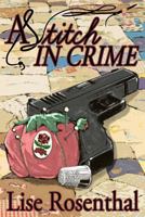 A Stitch in Crime 1537159690 Book Cover