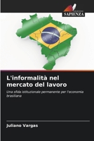 L'informalità nel mercato del lavoro (Italian Edition) 6208630363 Book Cover
