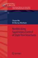 Nonblocking Supervisory Control of State Tree Structures 3540250697 Book Cover