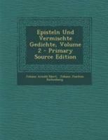 Episteln Und Vermischte Gedichte; Volume 2 0274753944 Book Cover
