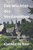 Der Wächter des Verdammten B0GDS58JX5 Book Cover