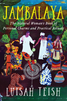 Jambalaya: The Natural Woman's Book of Personal Charms and Practical Rituals 0062508598 Book Cover