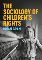 The Sociology of Children's Rights 1509527850 Book Cover
