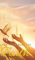 Let's Talk about the Faith 1643784234 Book Cover