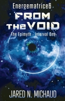 From the Void (The Epimyth) 1965598013 Book Cover