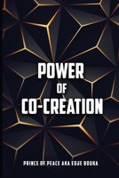 The Power of Co-Creation B0DW6LSY2G Book Cover