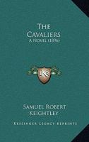 The Cavaliers 1241211183 Book Cover