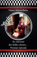 Se souvenir des belles choses... (French Edition) 2414208570 Book Cover