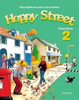 Happy Street: 2: Class Book 019433841X Book Cover