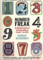 Number Freak: From 1 to 200- The Hidden Language of Numbers Revealed 0399534598 Book Cover