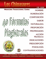 Los Chinasores 40 Fórmulas Magistrales (Spanish Edition) B08CPHFSYB Book Cover