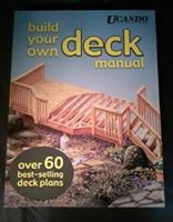 Build Your Own Deck Manual 0934039488 Book Cover