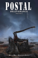Postal: Deliverance Volume 1 1534315160 Book Cover