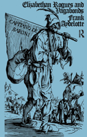 Elizabethan Rogues and Vagabonds 9353861292 Book Cover