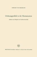 Ordnungspolitik in Der Montanunion 3663008932 Book Cover