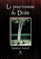 La pourvoyeuse du Diable B09ZXPH9VZ Book Cover