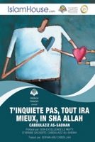 T'INQUIETE PAS, TOUT IRA MIEUX, IN SHA ALLAH 6038229183 Book Cover