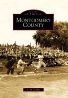 Montgomery County (Images of America: Iowa) 0738577197 Book Cover