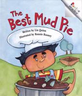 The Best Mud Pie (Rookie Readers Level B) 0516259679 Book Cover