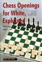 Chess Openings for White, Explained: Winning with 1. E4 (Alburt's Opening Guide, Book 1) 188932311X Book Cover