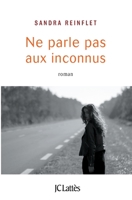 Ne Parle Pas Aux Inconnus 2709659379 Book Cover