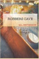 Robbers Cave 1959350420 Book Cover