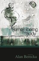 Remembering the Body 098330520X Book Cover