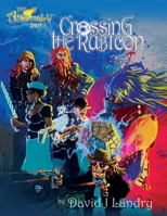 Crossing The Rub1con: Th3 Anomaly part 1 171736909X Book Cover