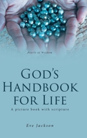 God's Handbook for Life: A picture book with scripture B0FB6T1Y3H Book Cover