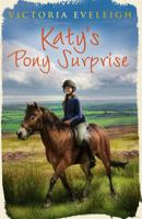 Katy's Pony Surprise 1444005537 Book Cover